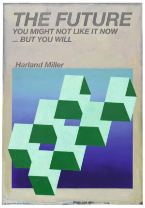 The Wick - The Future, You Might Not Like it Now... But You Will, Harland Miller, 2017