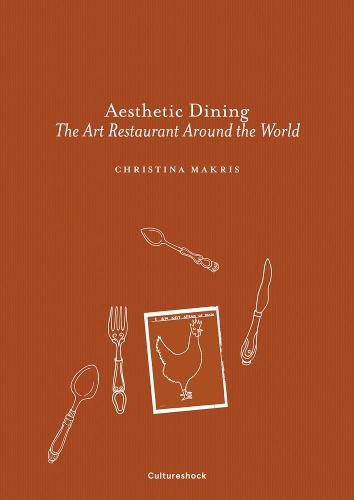 The Wick - Aesthetic Dining: The Art Restaurant Around the World
Christina Makris