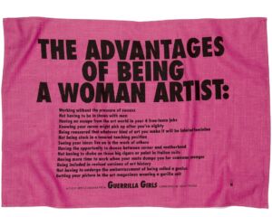 The Wick - Object Advantages of Being a Woman Artist Tea Towel by the Guerrilla Girls