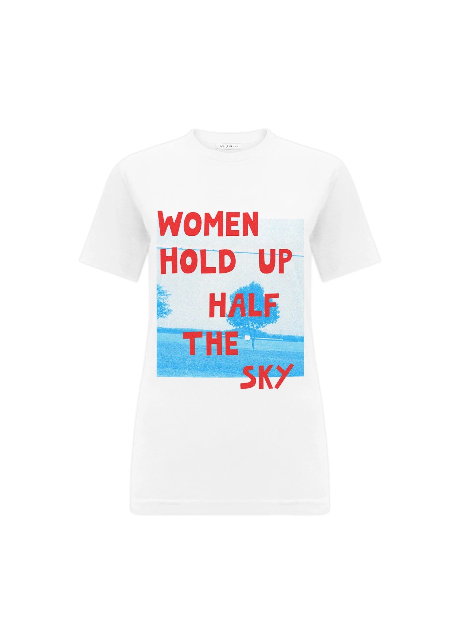 The Wick - Object Women Hold Up Half The Sky T-Shirt by Bella Freud